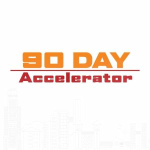 90 Day Accelerator